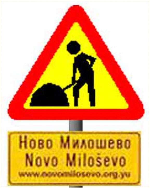 Radovi na putu ( u mestu )...